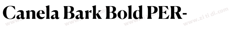 Canela Bark Bold PER字体转换